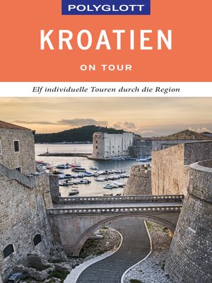cover image of POLYGLOTT on tour Reiseführer Kroatien